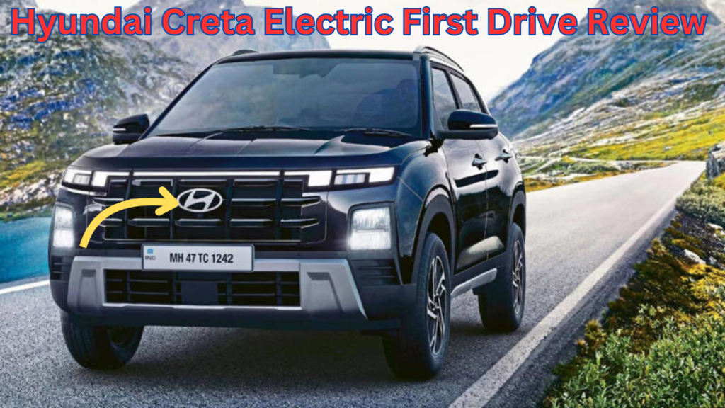 Hyundai Creta Electric First Drive Review